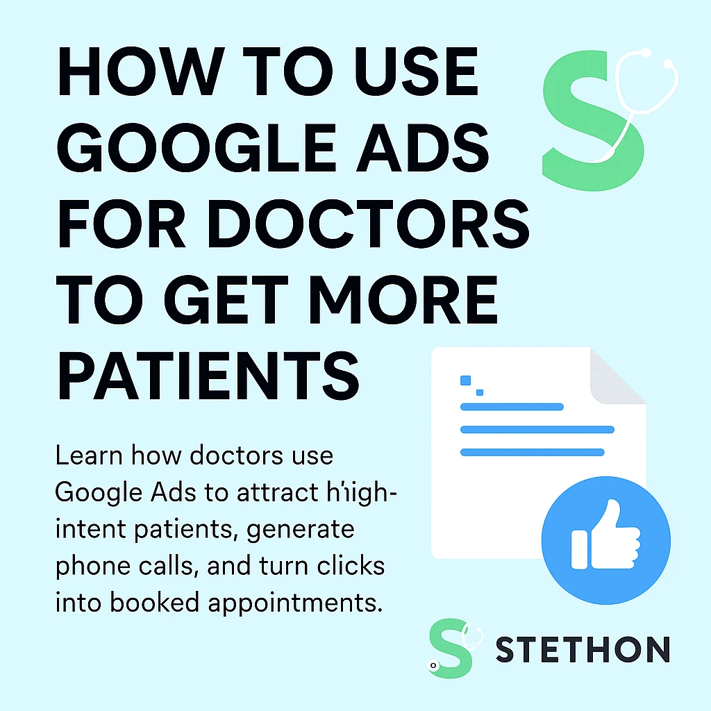 how to use google ads to get more patients in 2026