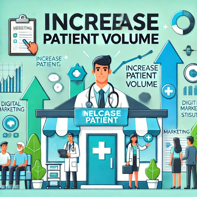Medical Marketing for Healthcare Specialties 14 How to Increase Patient Volume