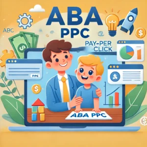 ABA Therapy PPC Services 7 aba ppc services 1