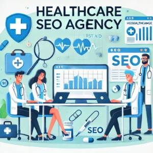 healthcare seo agency healthcare seo agency services