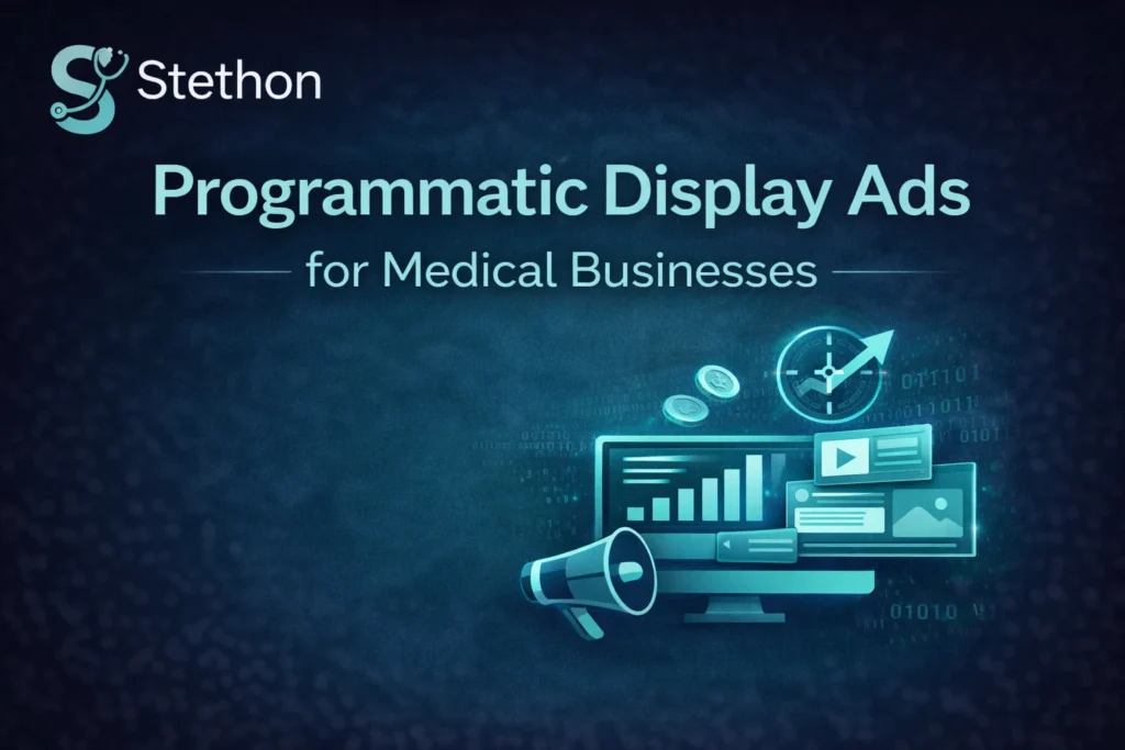 programmatic display ads for medical business