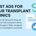 best ads for hair transplant clinics