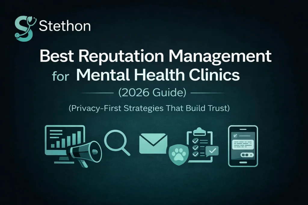 best reputation management for mental health clinics