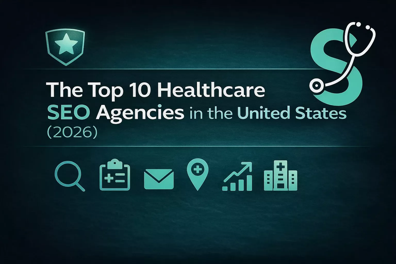 The Top 10 Healthcare SEO Agencies in the US in 2026