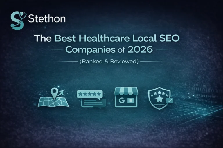 best healthcare local seo companies of 2026