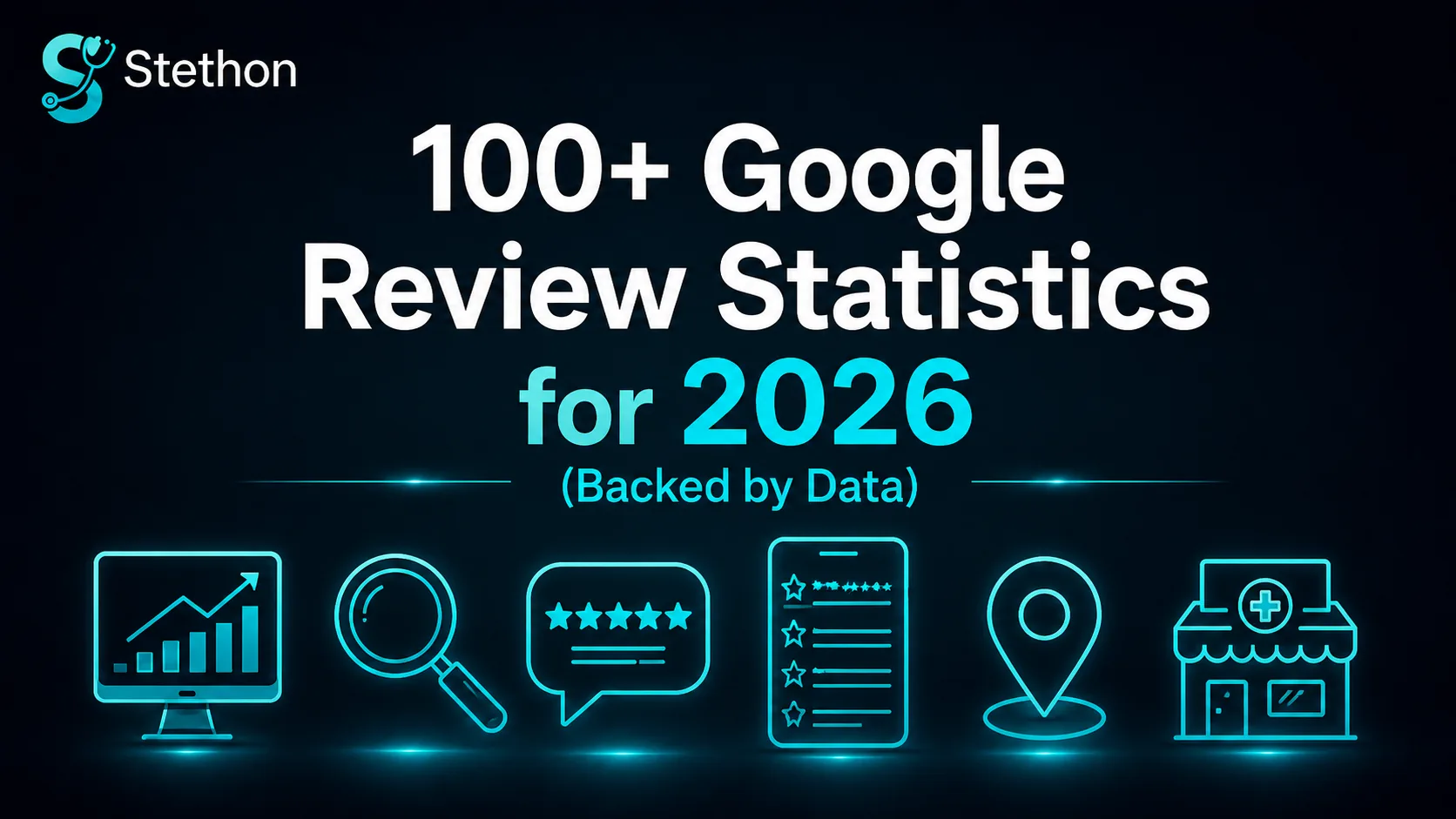 100+ Google Review Statistics for 2026 2 100+ google review statistics for 2026 healthcare reviews and reputation benchmarks by Stethon Digital Marketing