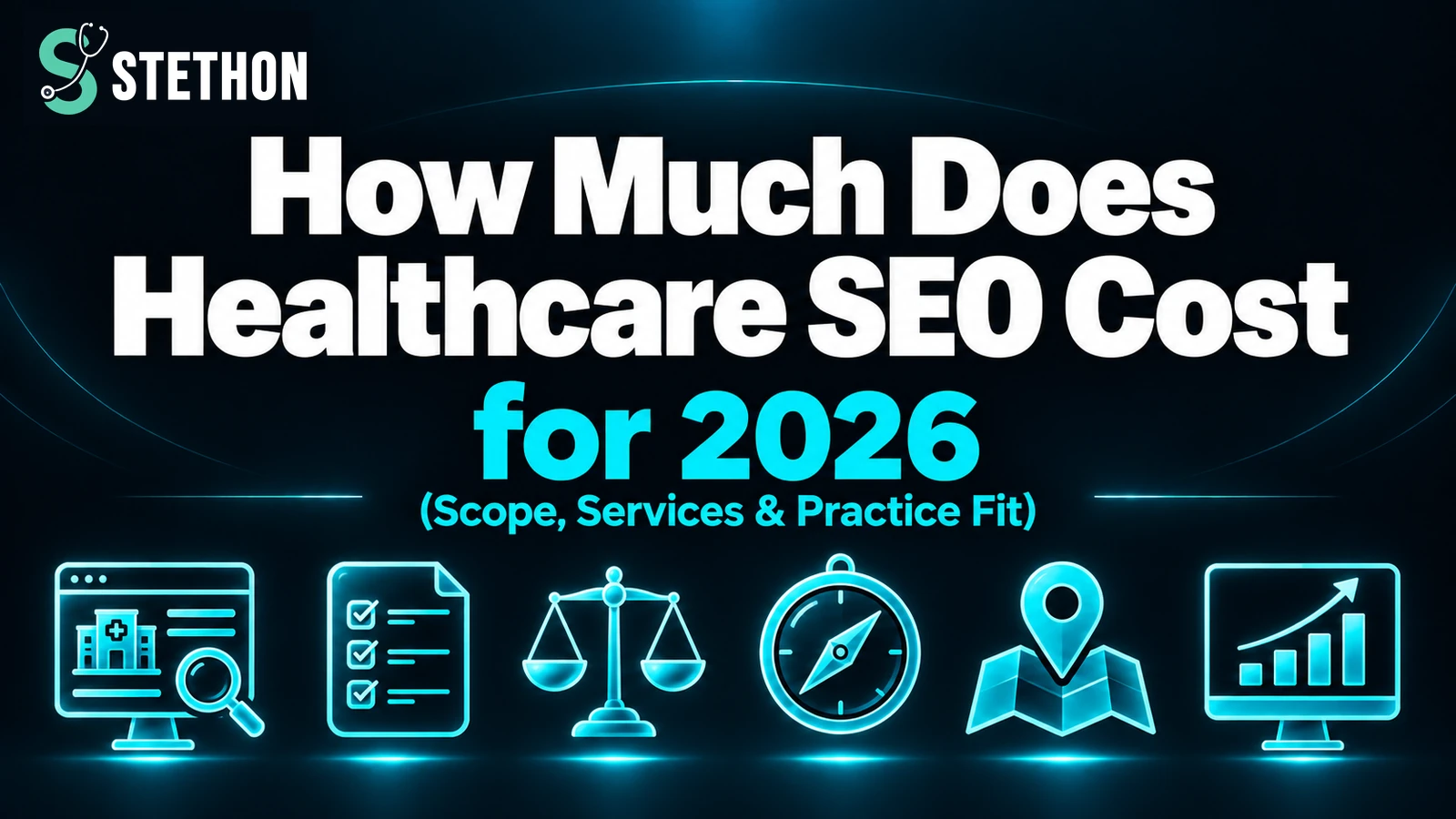 How Much Does Healthcare SEO Cost in 2026? | Stethon Digital Marketing